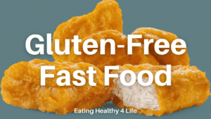 glute-free fast food; gluten-free chicken nugget