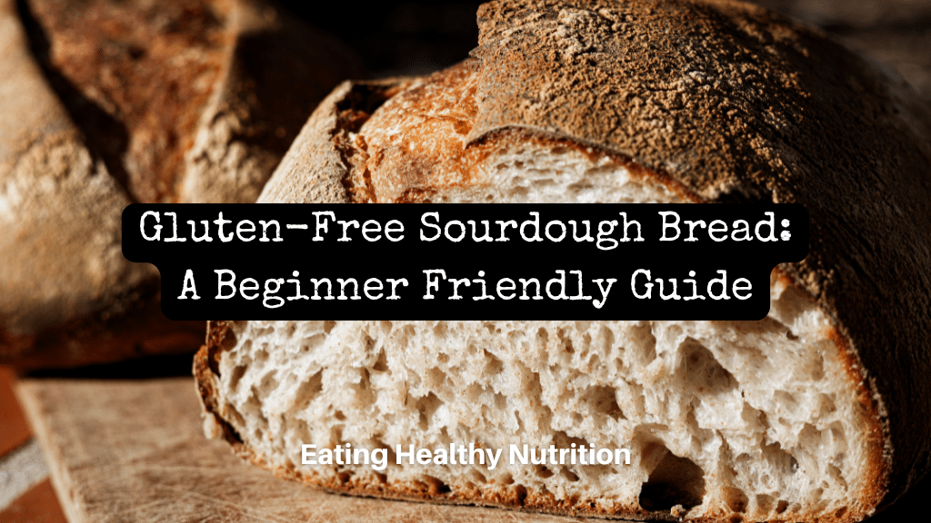 Gluten-Free Sourdough bread